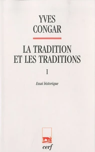 La tradition et les traditions