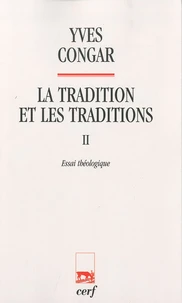La tradition et les traditions