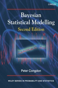 Bayesian Statistical Modelling.