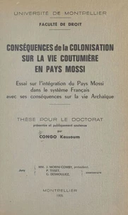 Conséquences de la colonisation sur la vie coutumière en pays Mossi