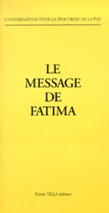  Congrégation Doctrine de Foi - Le Message De Fatima.