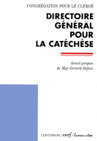  Congrégation pour le Clergé - Directoire General Pour La Catechese.