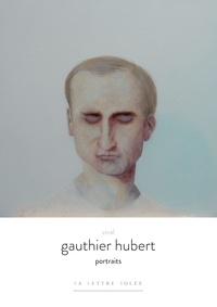 Coninck francois De - Gauthier Hubert. Viral - Portraits.