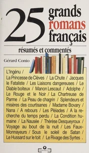 25 grands romans français résumés et commentés