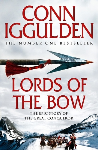 Conn Iggulden - Lords of the Bow.