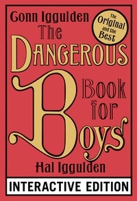 Conn Iggulden - The Dangerous Book for Boys.