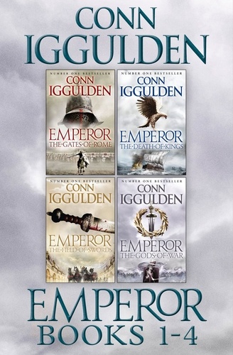 Conn Iggulden - The Emperor Series Books 1-4.