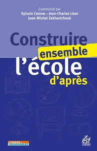 Construire ensemble l’école d’après