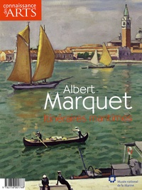 Véronique Alemany - Connaissance des Arts Hors-série N° 378 : Albert Marquet.