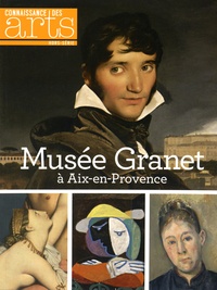 Jean-François Lasnier et François Legrand - Connaissance des Arts Hors-série N° 675 : Musée Granet à Aix-en-Provence.