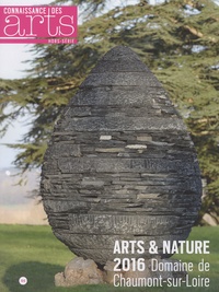 Myriam Boutoulle et Guillaume Morel - Connaissance des Arts Hors-série N° 715 : Art & Nature 2016 - Domaine de Chaumont-sur-Loire.