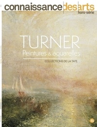 Guy Boyer - Connaissance des Arts Hors-série N° 895 : Turner, peintures & aquarelles - Collections de la Tate.