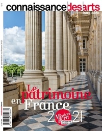 Jean-Michel Charbonnier et Jeanne Fouchet-Nahas - Connaissance des Arts Hors-série N° 946 : Le patrimoine en France 2021.