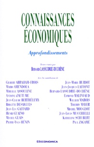 Bernard Lassudrie-Duchêne - Connaissances Economiques. Approfondissements.