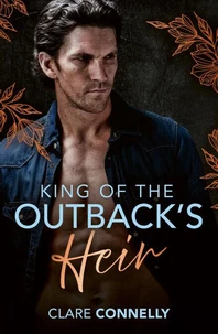 King Of The Outback's Heir