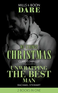 No Strings Christmas / Unwrapping The Best Man