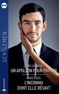 Un apollon pour patron - L'inconnu dont elle rêvait