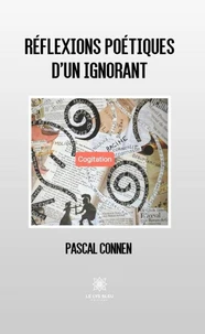 Réflexions poétiques d'un ignorant