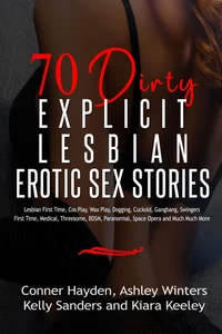 70 Dirty Explicit Lesbian Erotic Sex Stories