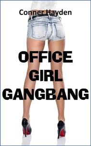 Office Girl Gangbang