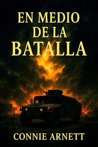 En Medio De La Batalla