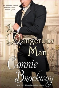 Ebook télécharger deutsch A Dangerous Man par Connie Brockway ePub 9781943505517 (Litterature Francaise)