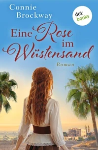 Eine Rose im Wüstensand
