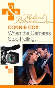Connie Cox - When The Cameras Stop Rolling….