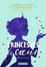 Connie Glynn - Rosewood Chronicles Tome 4 : Princesses de coeur.