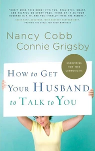 How to Get Your Husband to Talk to You