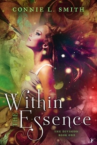  Connie L. Smith - Within The Essence - The Division, #1.