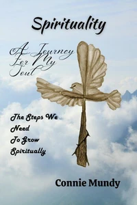 Spirituality: A Journey For My Soul