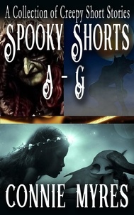  Connie Myres - Spooky Shorts A-G - Spooky Shorts.