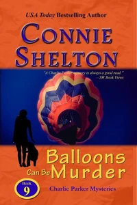 Balloons Can Be Murder: A Girl and Her Dog Cozy Mystery