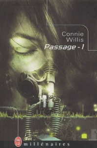 Connie Willis - Passage - Tome 1.
