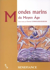 Mondes marins du Moyen Age