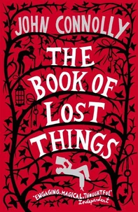 The Book of Lost Things Illustrated Edition