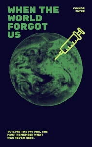 When The World Forgot Us