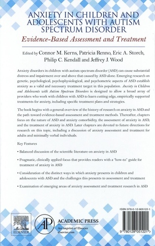 Anxiety in Children and Adolescents with Autism Spectrum Disorder. Evidence-Based Assessment and Treatment