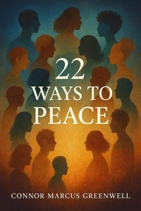 22 Ways to Peace
