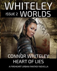 Issue 2: Heart of Lies A Fireheart Urban Fantasy Novella