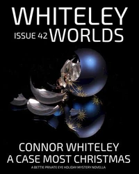 Issue 42: A Case Most Christmas A Bettie Private Eye Holiday Mystery Novella