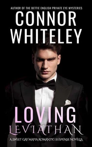 Loving Leviathan: A Sweet Gay Mafia Romantic Suspense Novella