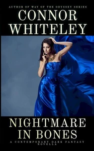Nightmare In Bones: A Contemporary Dark Fantasy Novella