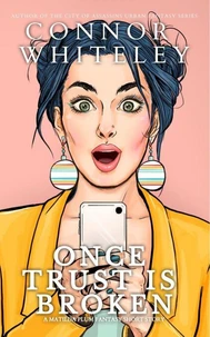 Once Trust Is Broken: A Matilda Plum Fantasy Short Story