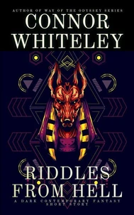 Riddles From Hell: A Dark Contemporary Fantasy Short Story