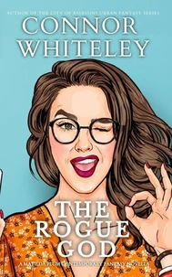 The Rogue God: A Matilda Plum Contemporary Fantasy Novella