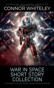 War In Space: 5 Science Fiction Space Opera Short Stories