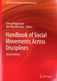 Conny Roggeband et Bert Klandermans - Handbook of Social Movements Across Disciplines.