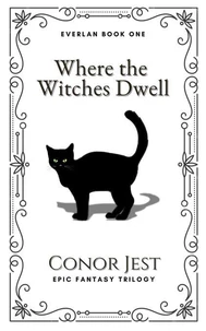Where the Witches Dwell
